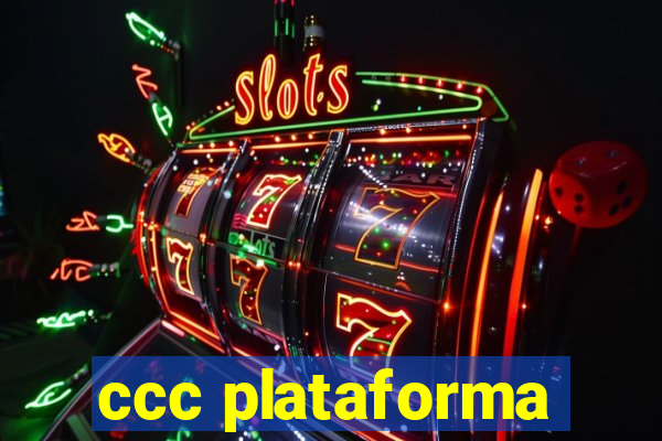 ccc plataforma